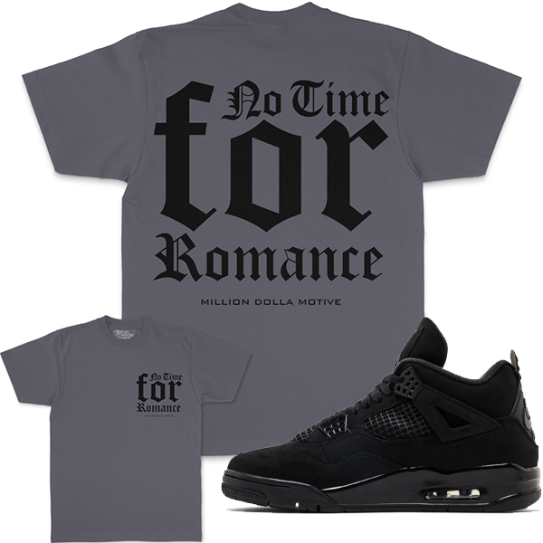 No Time for Romance - Dark Grey T-Shirts