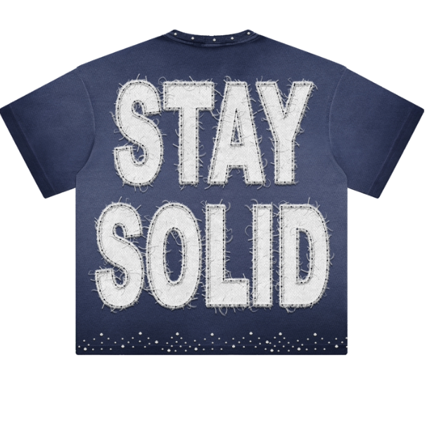 STAY SOLID TEE